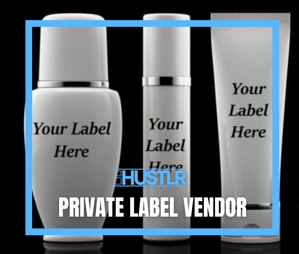 Private Label Vendor